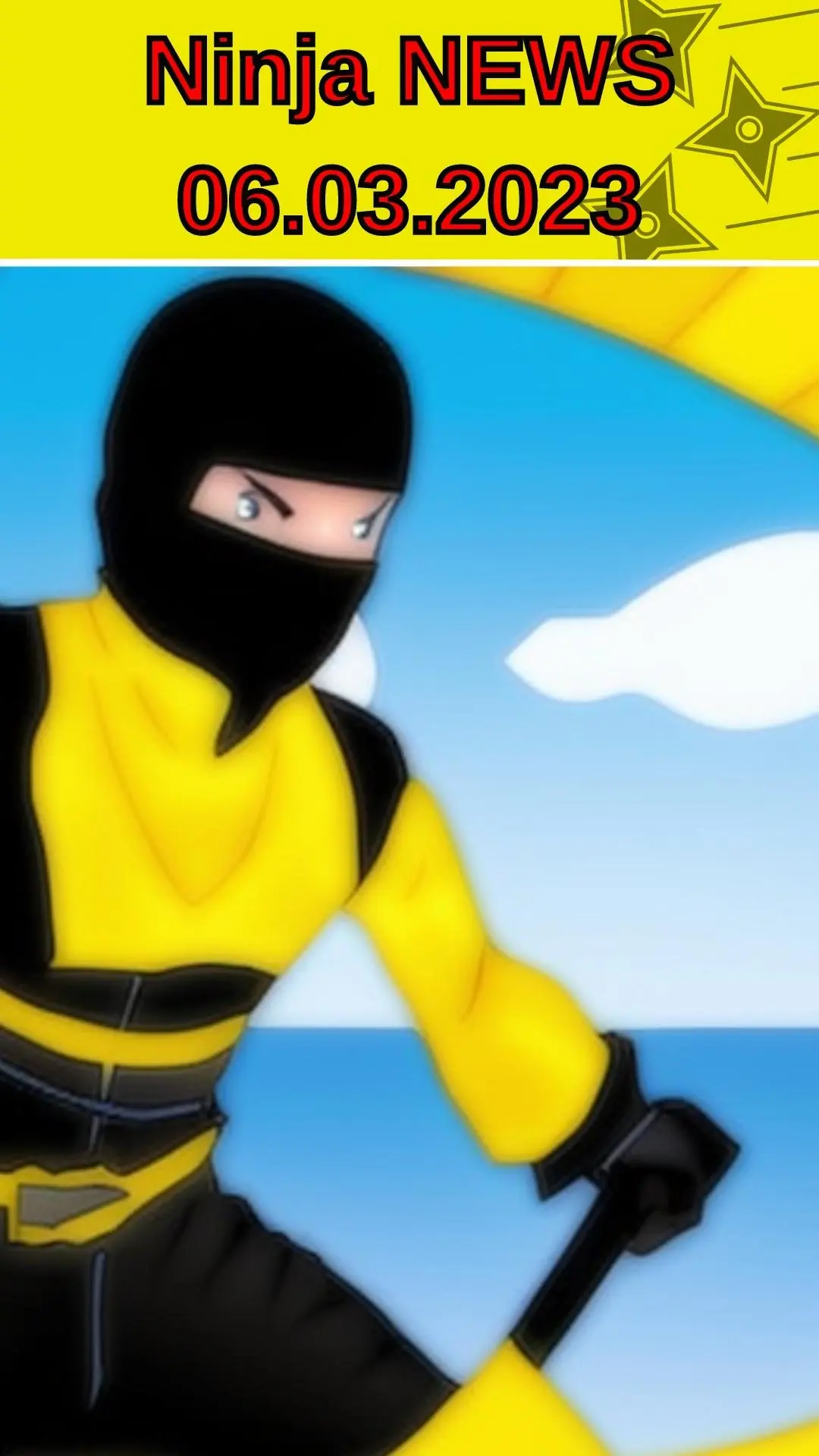 Ninja News 06.03.2023